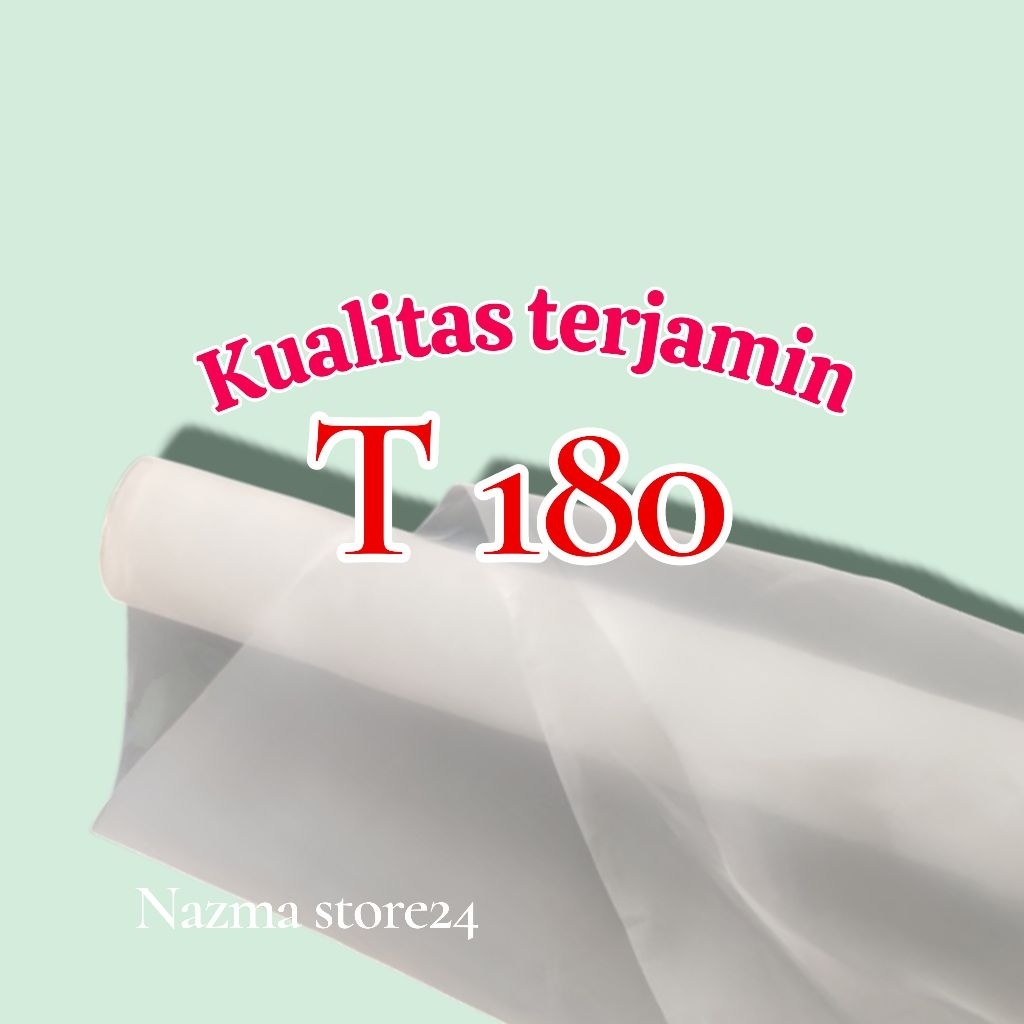 kain monyl screen sablon T 180