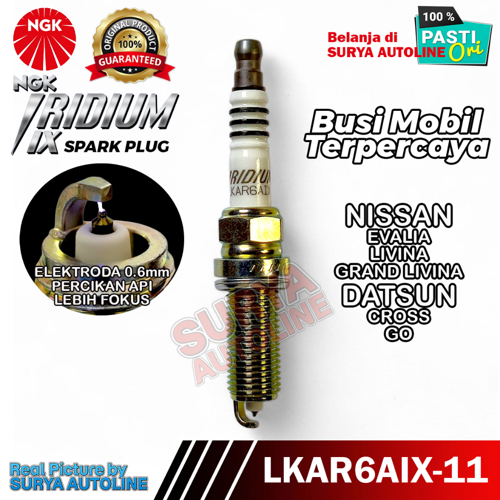 BUSI MOBIL NGK ORIGINAL IRIDIUM IX LKAR6AIX-11 UNTUK NISSAN EVALIA LIVINA MARCH DATSUN CROSS GO CAR 