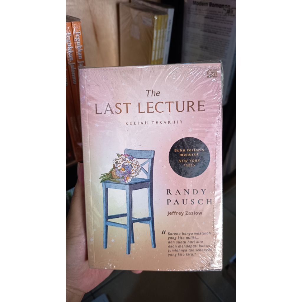 THE LAST LECTURE KULIAH TERAKHIR. EDIT