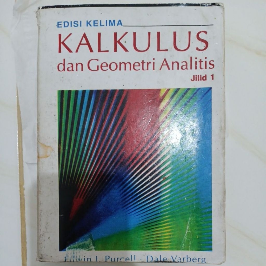 Buku Kalkulus dan Geometri Analitis Purcell Jilid 1 Edisi ke 5