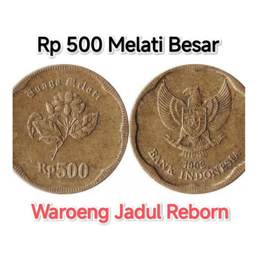 Koin 500 Rupiah Melati Besar 1991-1992 Uang Logam Rp 500 Kuning Koleksi Coin Antik Lama Kuno Jadul