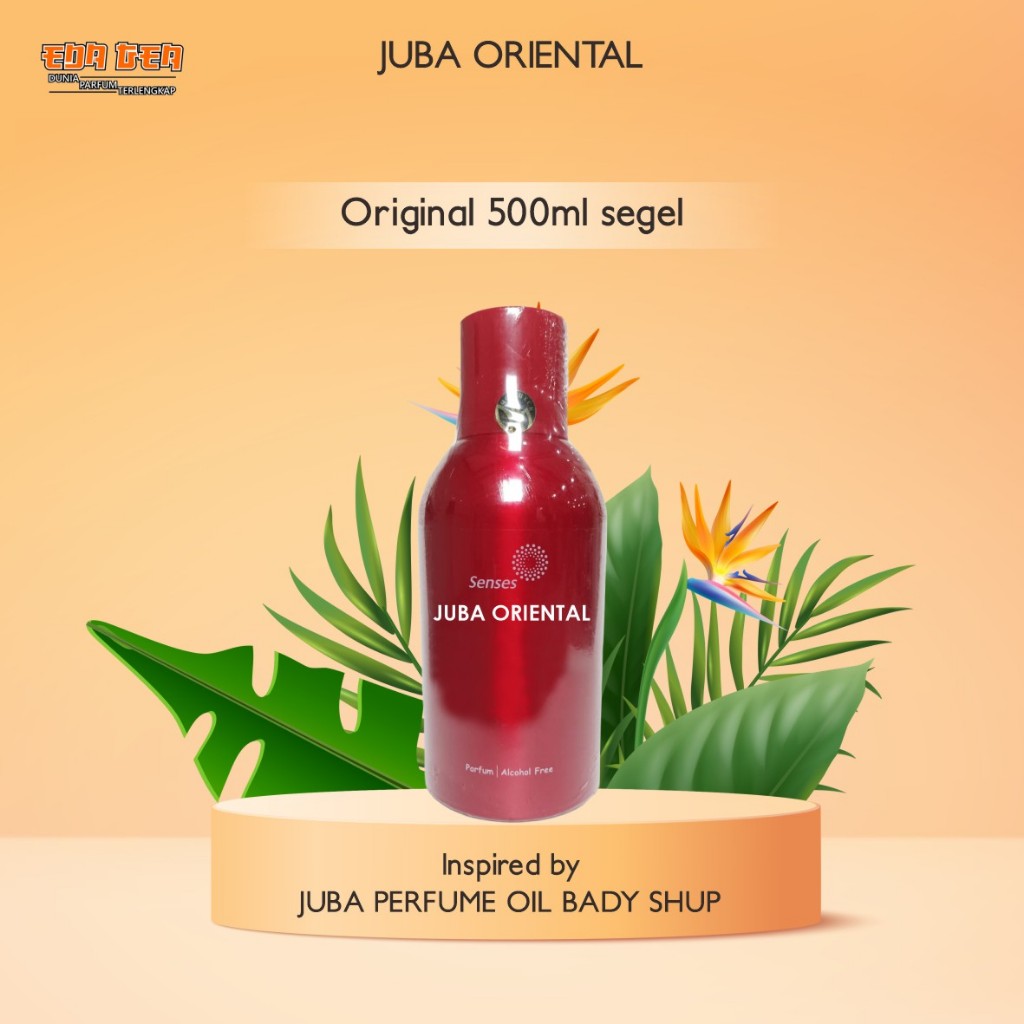 bibit parfum murni JUBA ORIENTAL SJA 10674 SENSES 500ML SEGEL