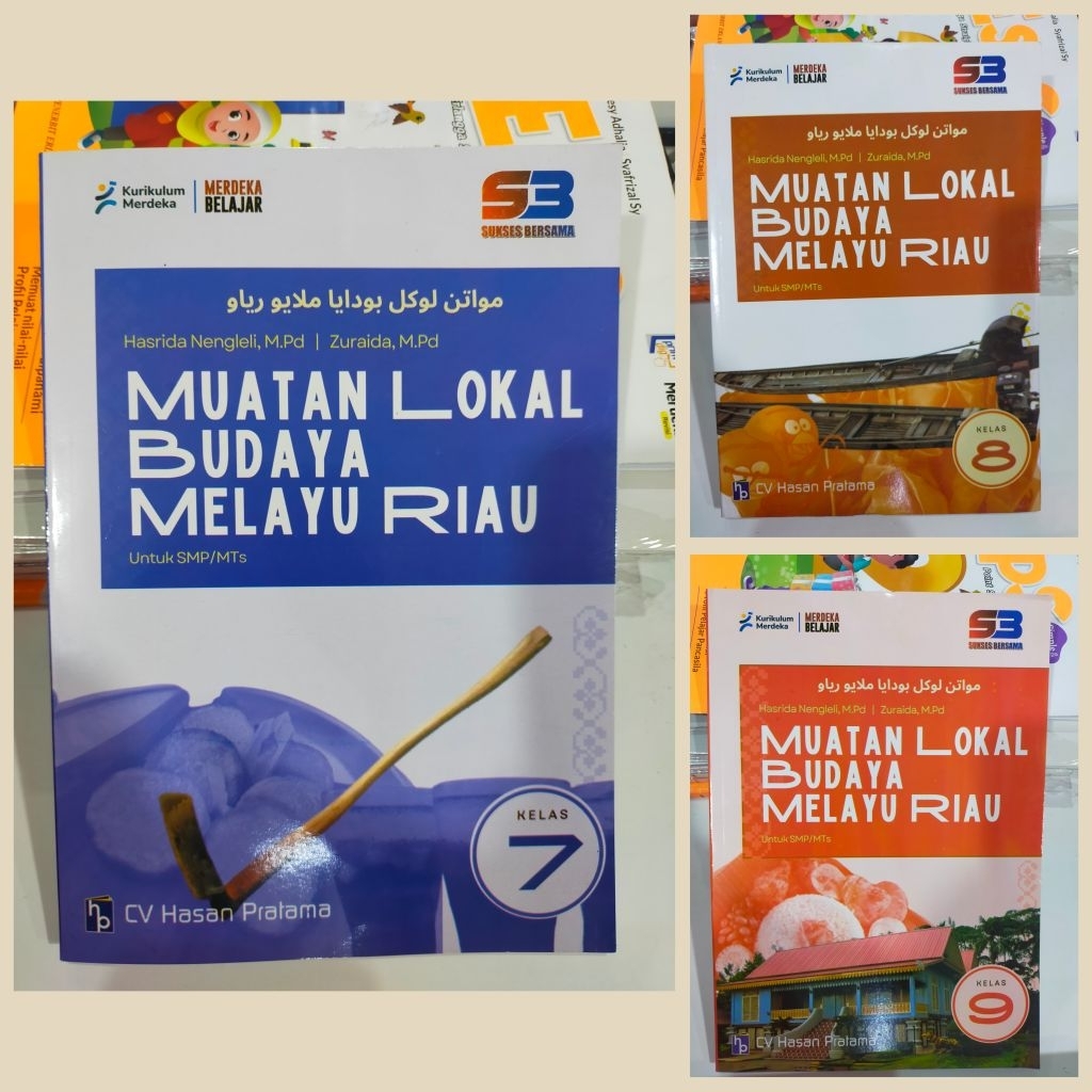 Buku Pelajaran BMR : Muatan Lokal Budaya Melayu Riau Kelas 7 8 9 SMP/MTs Kurikulum Merdeka