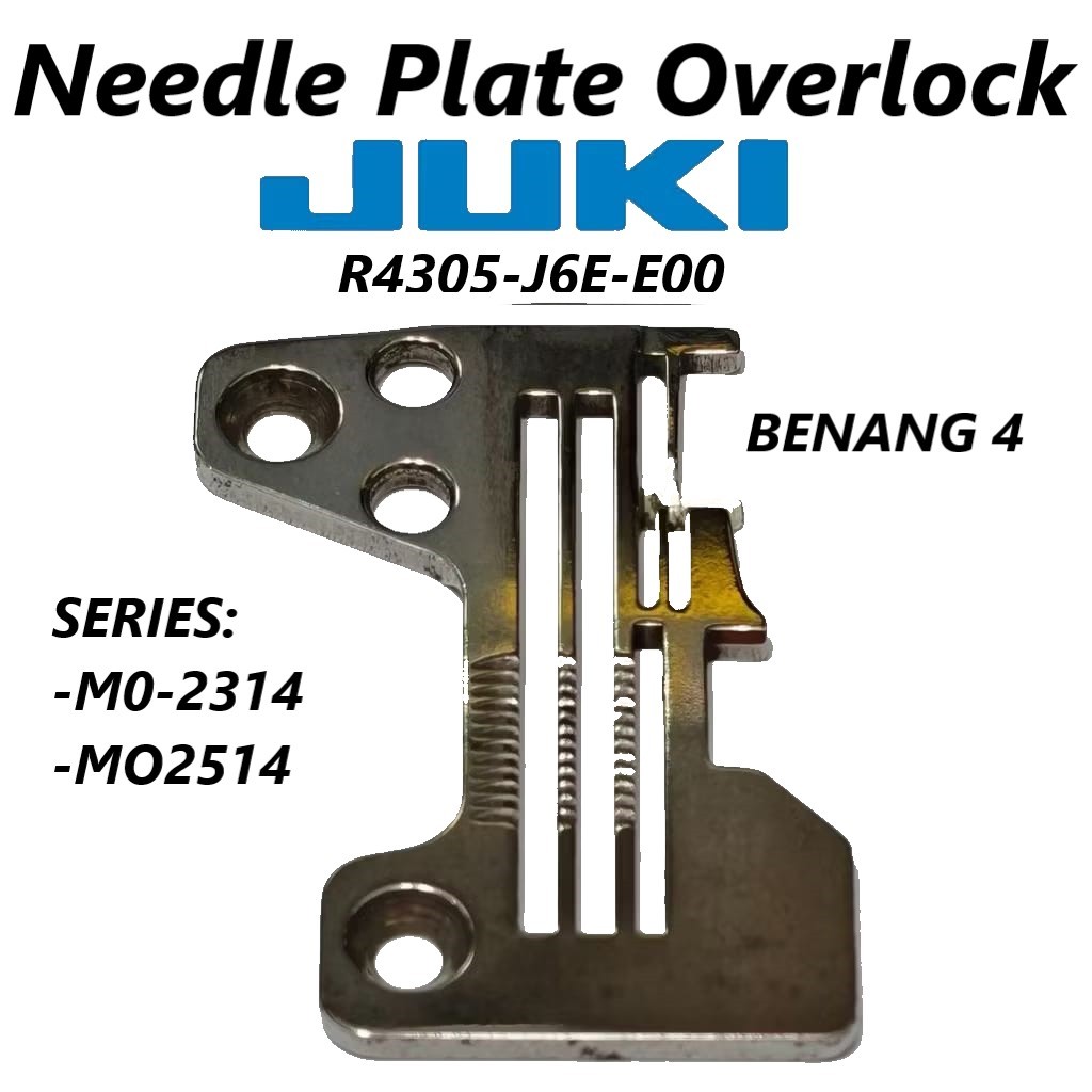 Needle Plate JUKI MO R4305-J6E-EOO Original | Plat Gigi Mesin Obras Juki MO | Plat Jarum
