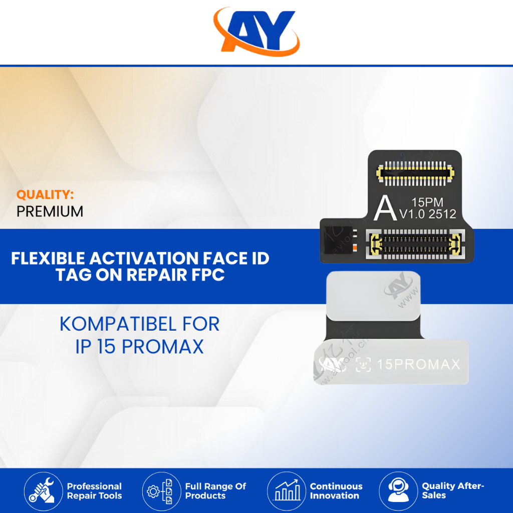 AY - Flexible IP 15 Pro Max Face ID Tag-On Repair FPC Original