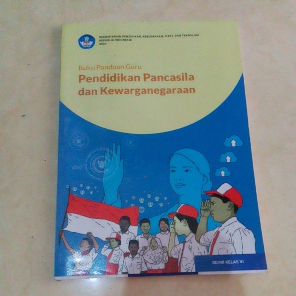 ORIGINAL Buku Panduan Guru PENDIDIKAN PANCASILA DAN KEWARGANEGARAAN untuk SD/MI Kelas 6