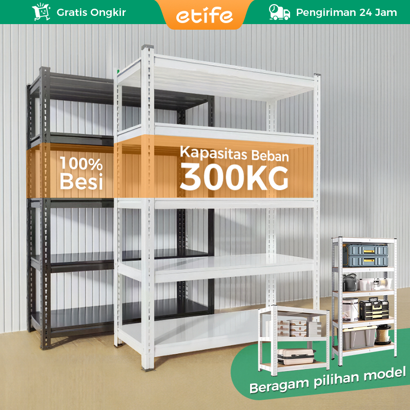 E-TIFE Rak Besi Siku 5/6 Susun Rak Gudang Rak Serbaguna Rak Supermarket Rak Dapur 100% Besi