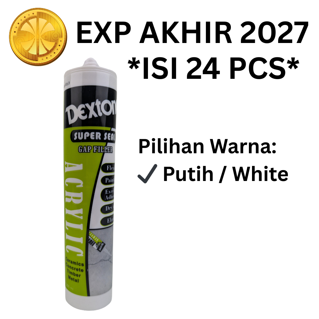 [24 pcs] Lem sealant dextone acrylic super seal 300 ml original - lem sealant akrilik gap filler dex