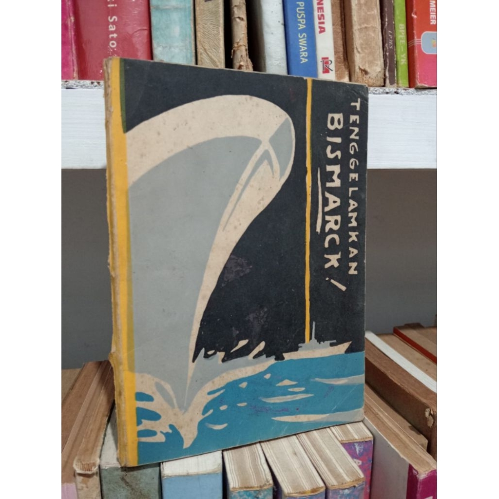 TENGGELAMKAN BISMARCK