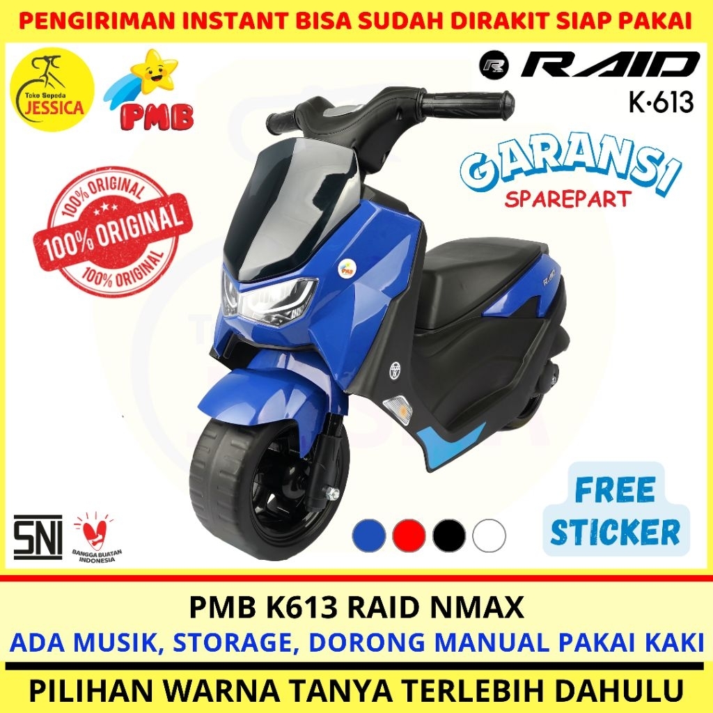 READY PROMO TERMURAH Balance Bike PMB K 611 Honda Scoopy K 612 Honda PCX K 613 Yamaha Nmax Raid K 61