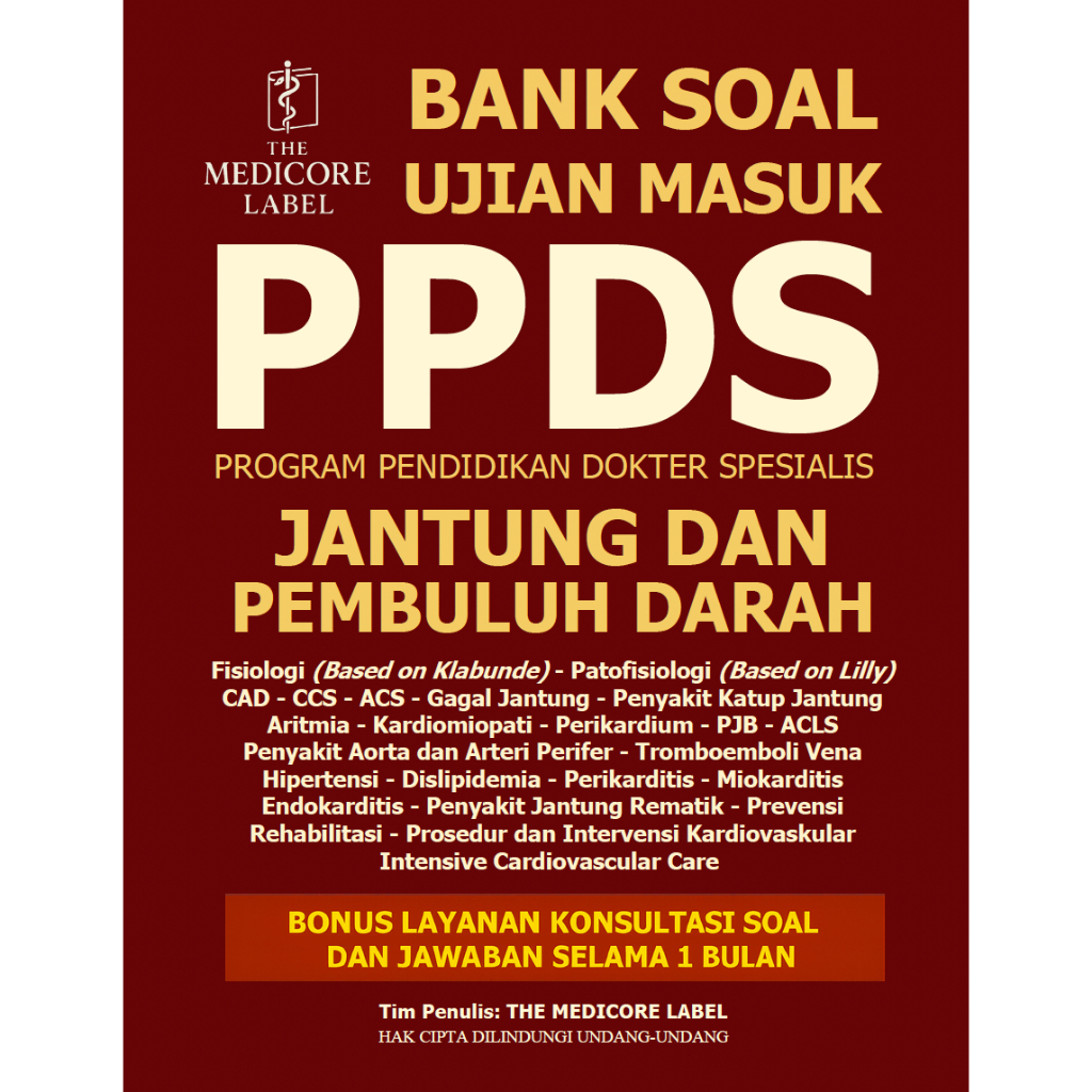 Bank Soal PPDS Kardiologi Jantung dan Pembuluh Darah Kardiovaskular Buku Soal Ujian Masuk Program Pe