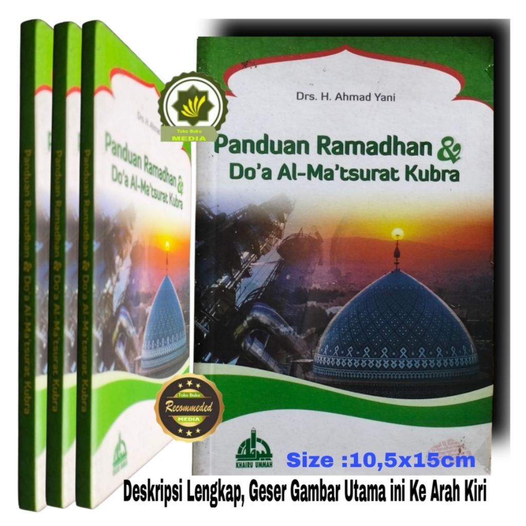 Buku Saku PANDUAN RAMADHAN dan DO'A AL-MA'STURAT KUBRA Doa Al Maksurat Al Masurat Pedoman Praktis Pu