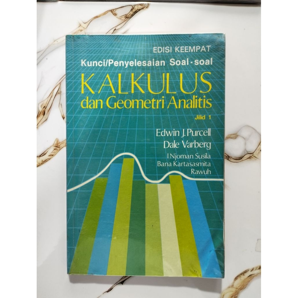 BUKU KUNCI/PENYELESAIAN SOAL -SOAL KALKULUS  DAN GEOMETRI ANALITIS JILID 1