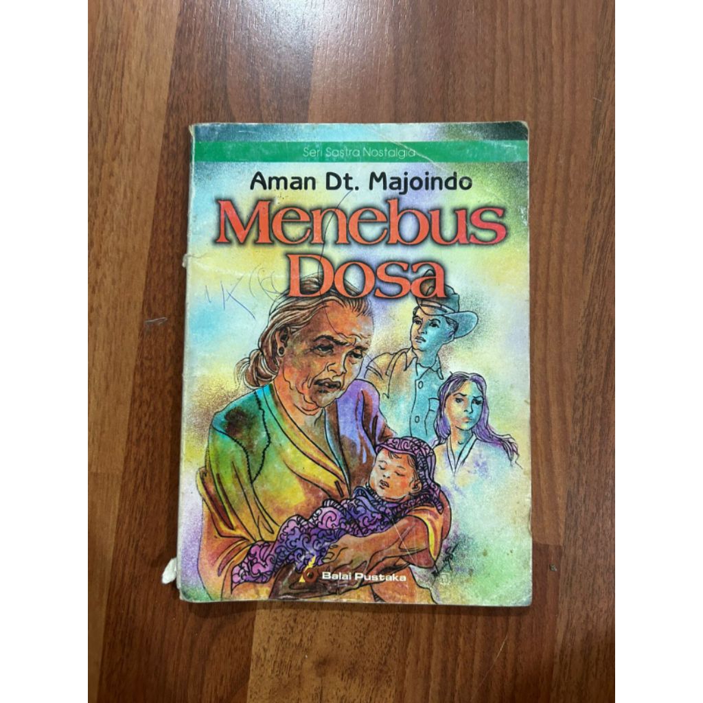 buku cerita Menebus Dosa oleh Aman Dt Majoindo