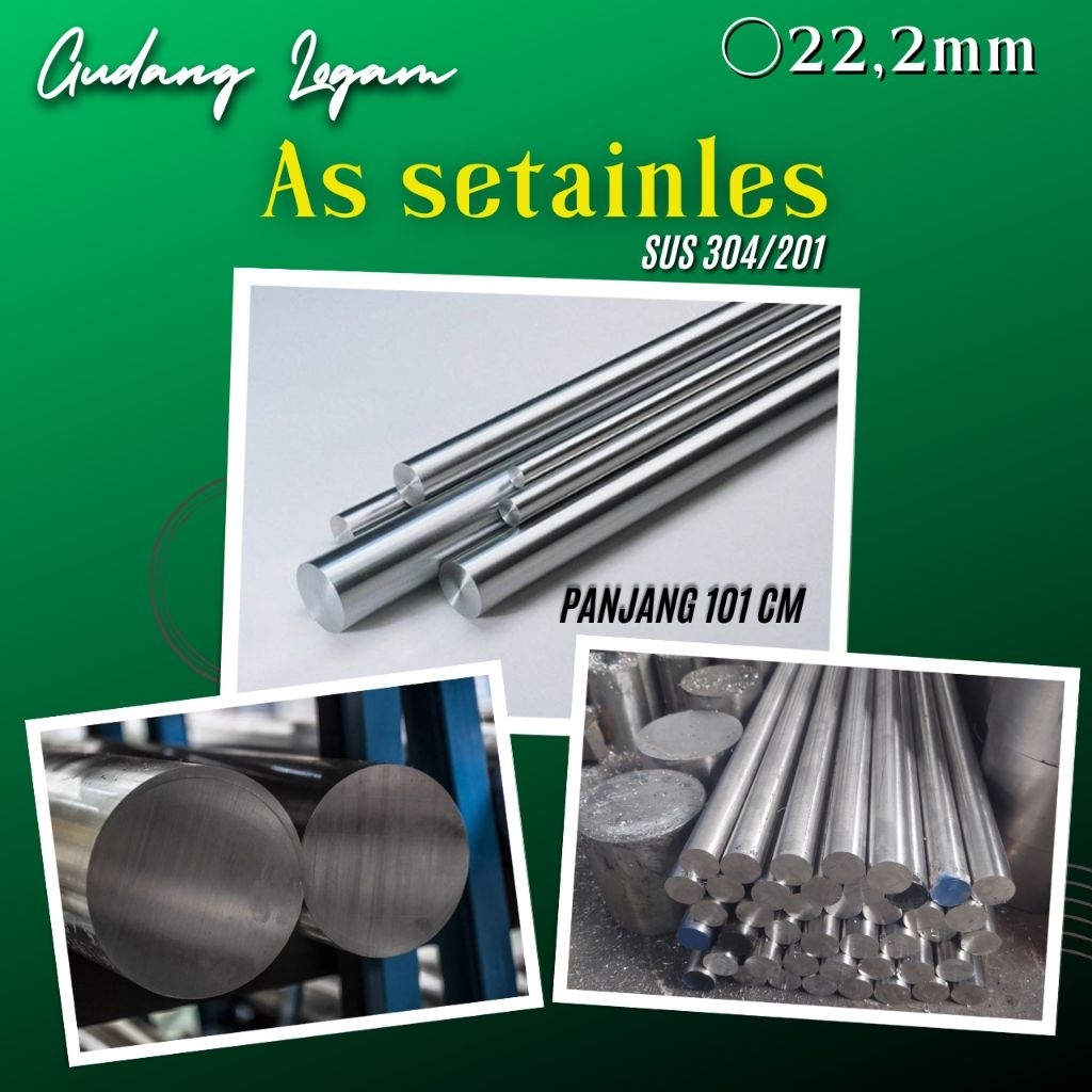 LOGAM AS STAINLESS AS 7/8" (22.2 MM) SUS 304 - ROUND BAR - AS STAINLESS - AS SHAFT - SMOOTH ROD HARD