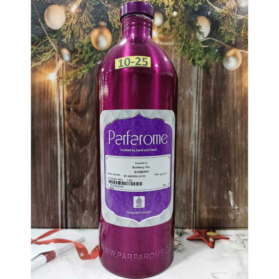 BURBERRY HE3R FOR WOMEN BY PARFAROME (DELUX), BIBIT ORIGINAL SEGEL PABRIK 1 KG/1000 ML.