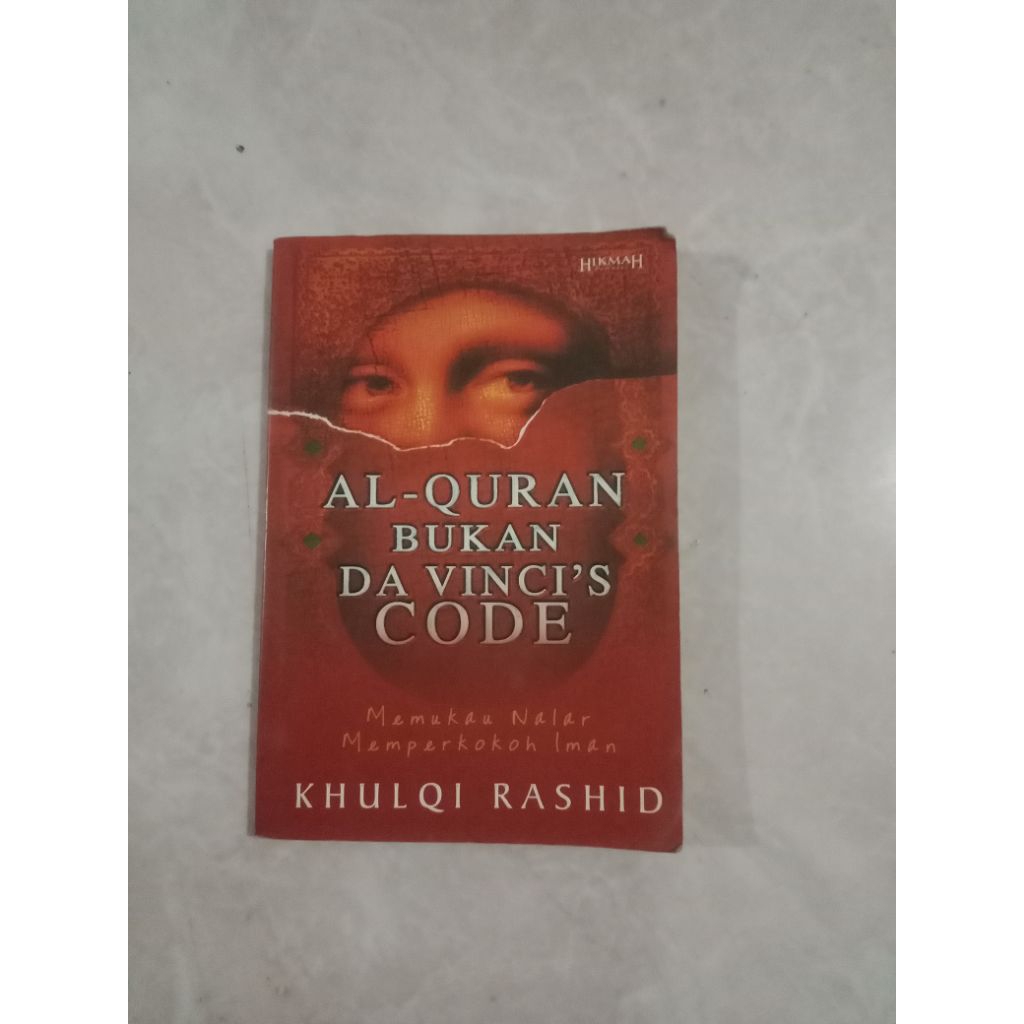 Al-quran bukan Da Vinci's Code oleh Khulqi Rashid