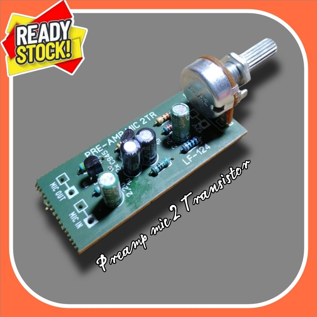 Kit PreAmp Mic 2 Transistor DC 12Volt
