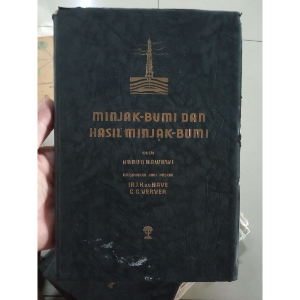MINYAK BUMI DAN HASIL MINYAK BUMI Penggalian Pengerjaan dan Pemakaiannya