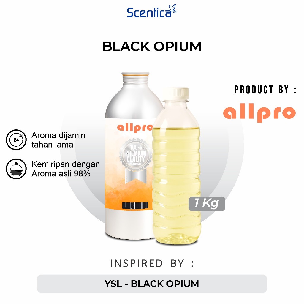 ALLPRO  YSL - BLACK OPIUM BIBIT PARFUM INSPIRED BLACK OPIUM 1KG 500gr KEMASAN REPACK