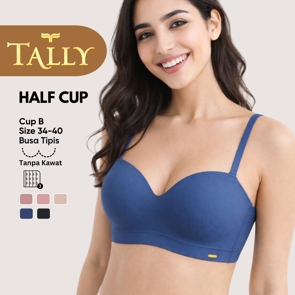 TALLY BH 1289 Bra Wanita Tanpa Kawat Busa Tipis Seamless CUP B Kait 3 Bra Setengah Cup Anti Jiplak P