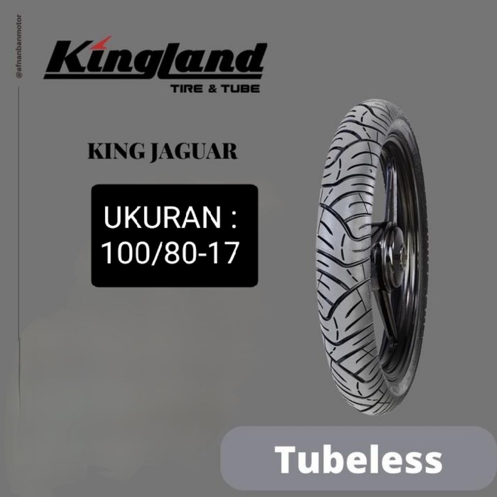 BAN MOTOR KINGLAND KING JAGUAR UKURAN 100/80 RING 17 TUBLESS