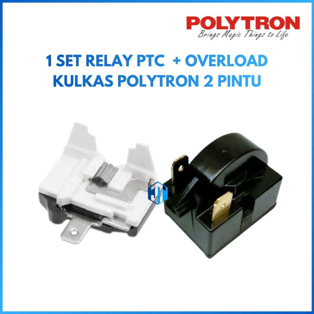 Set Relay Overload Kulkas POLYTRON 2 Pintu