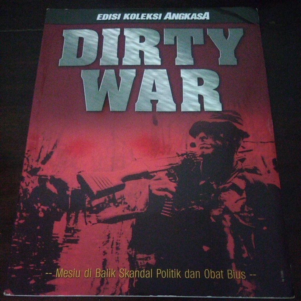 Majalah Angkasa edisi koleksi no.XXIV 2005 DIRTY WAR