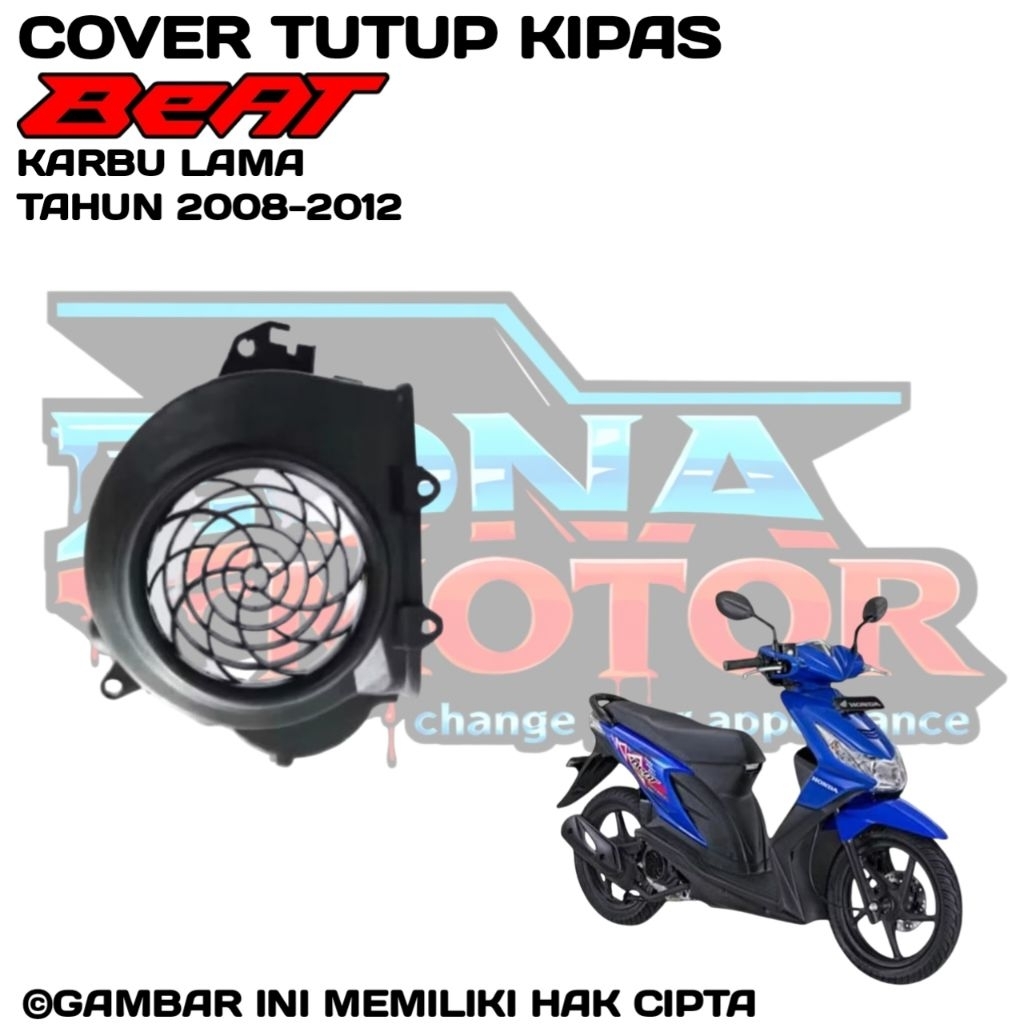 Cover tutup kipas Honda BeAT Karbu Lama tahun 2008 2009 2010 2011 2012 bodi motor satuan