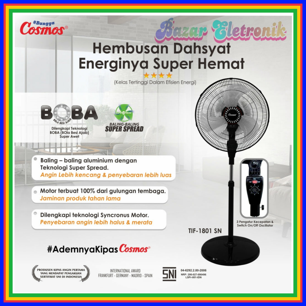 STAND FAN COSMOS TIF 1801 / STAND FAN COSMOS 1801 TIF / STAND FAN COSMOS 18 INCI / STAND FAN COSMOS