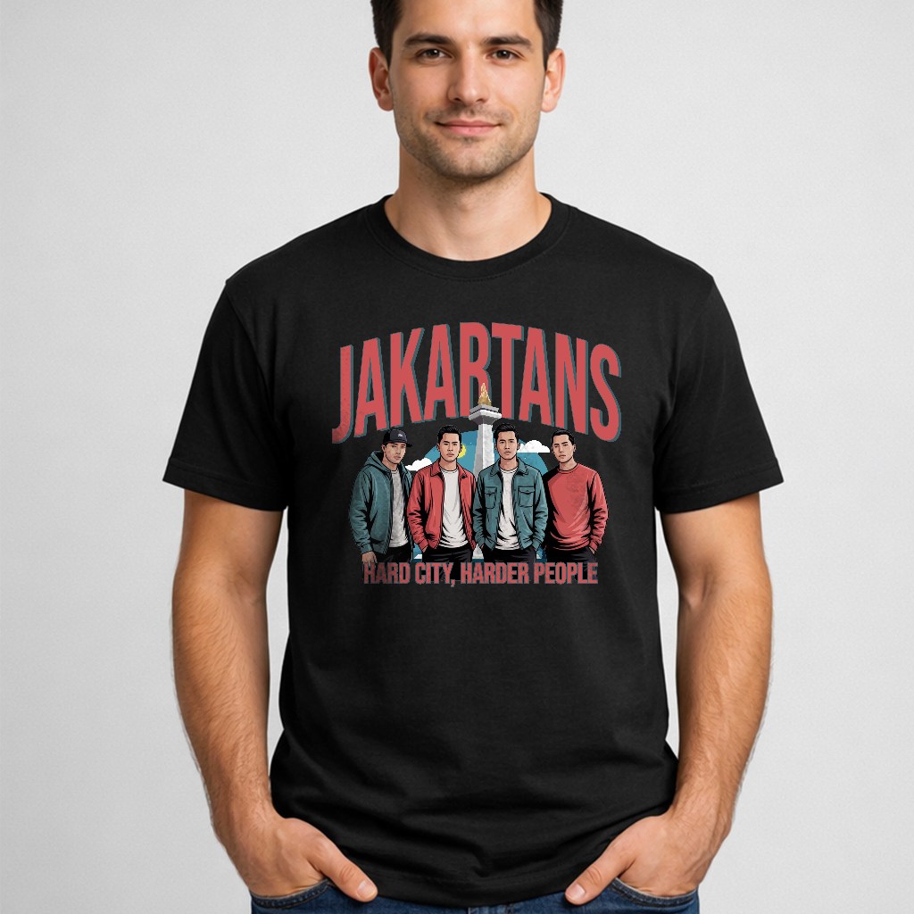 Kaos Jakartans - Hard City, Harder People | Jakarta Kota Yang Keras, Orang-orangnya Lebih Keras