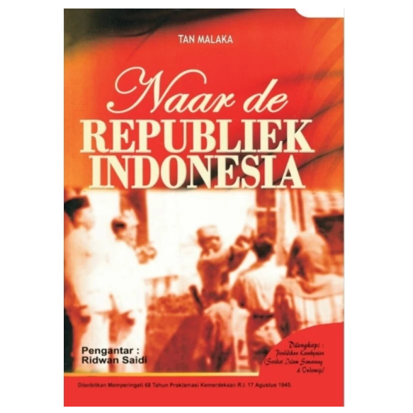 Naar de Republiek Indonesia - Tan Malaka.