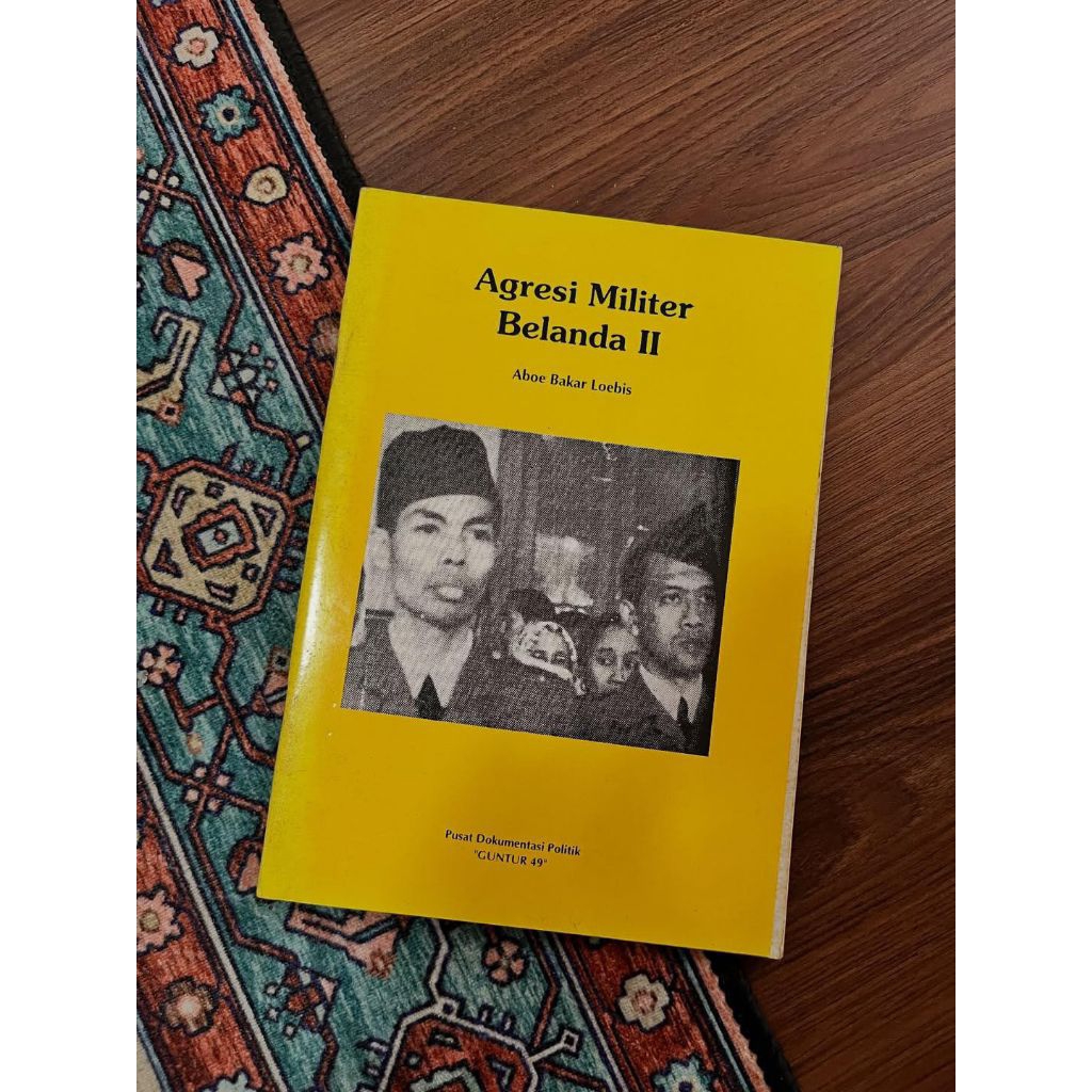 AGRESI MILITER BELANDA IIKarya Aboe Bakar Loebis
Tahun 1995
38 halaman

BERTANDA TANGAN PENULIS
