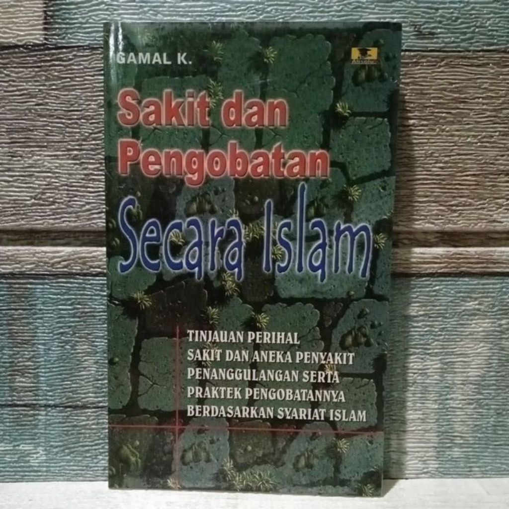 Sakit dan pengobatan secara islam.