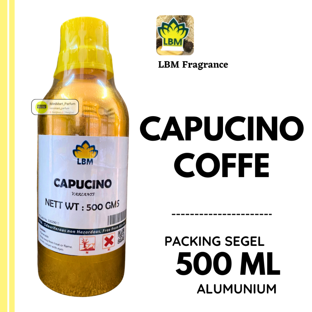 Bibit Parfum LBM - CAPUCINO Berkualitas 500 ML SEGEL ALumunium LBM Fragrance