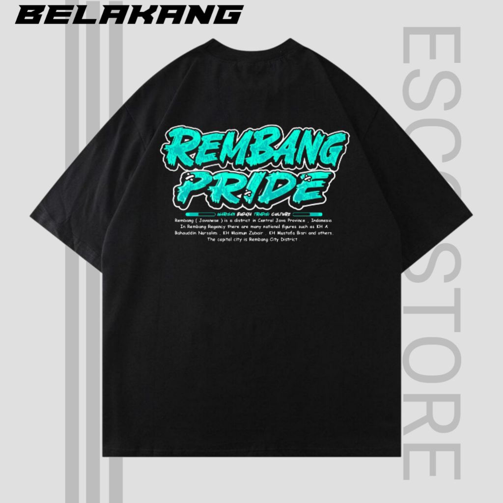 KAOS T-SHIRT PRIA WANITA " REMBANG PRIDE " REPOT BAHAN COTTON COMBED'28S LENGAN PENDEK