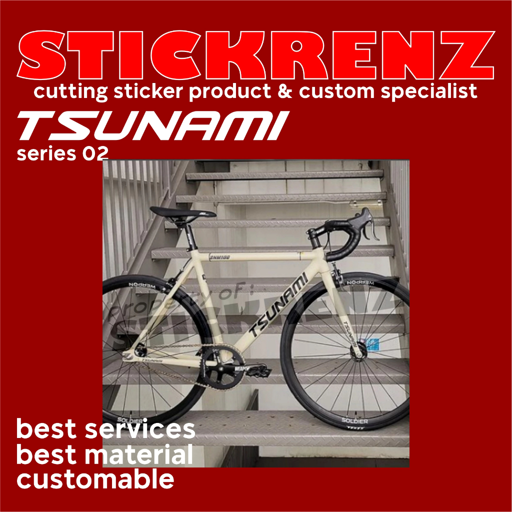 Cutting Sticker Stiker Frame Sepeda Roadbike Fixie Tsunami 02 Custom