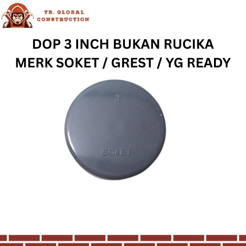 Dop 3" inch PVC / Cap 3" inch D / Tutup Pipa 3" PVC / Dop Polos 3 inch / Dop Pipa 3 inch D