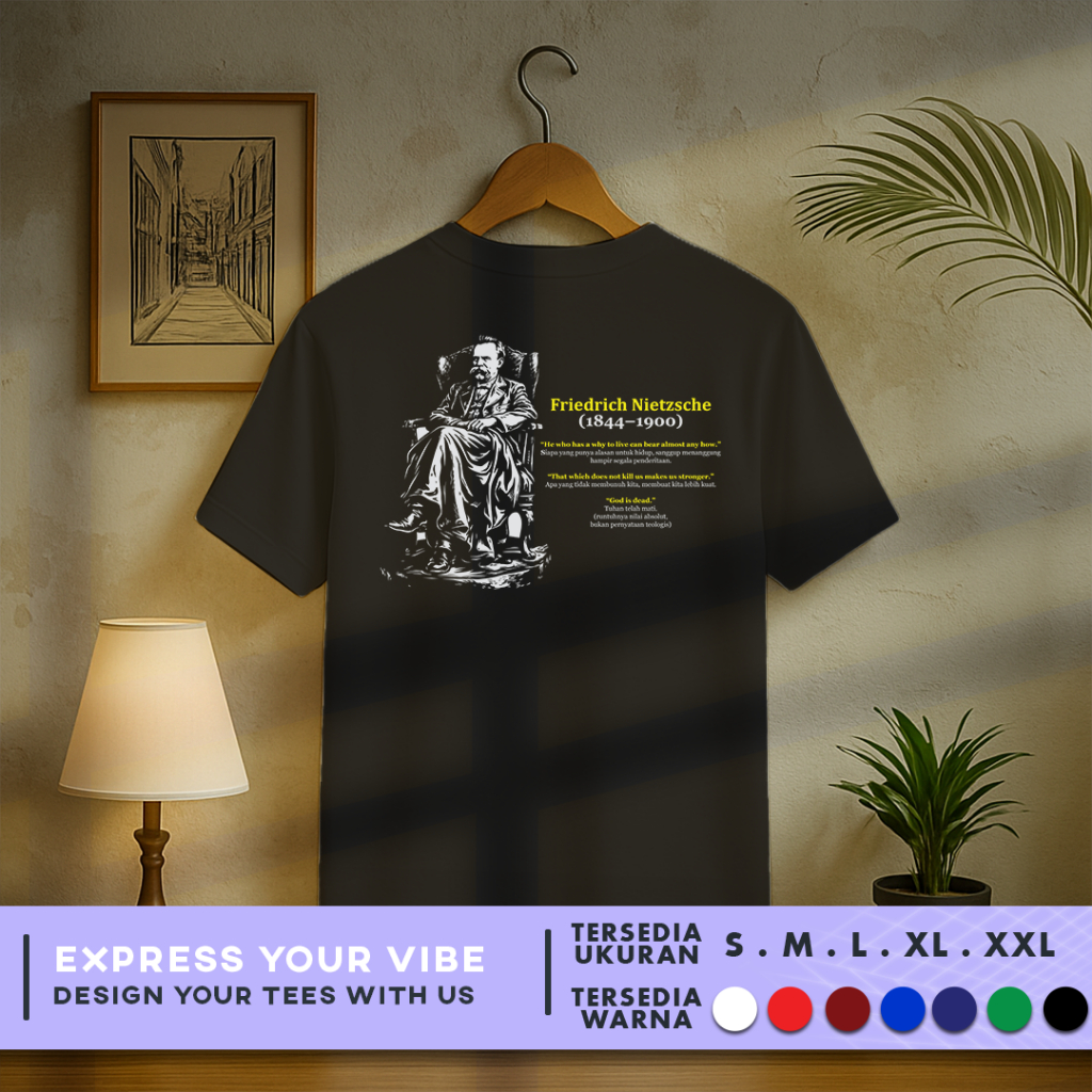 Kaos Baju Filsuf Dunia Friedrich Nietzsche Quotes | Cotton Combed 30s