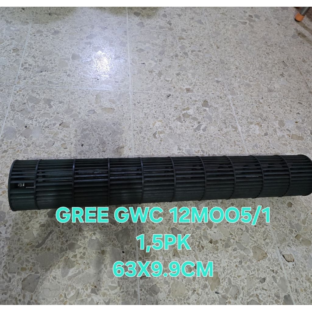 BLOWER FAN INDOOR AC GREE GWC 12MOO5/1 1,5PK ORIGINAL