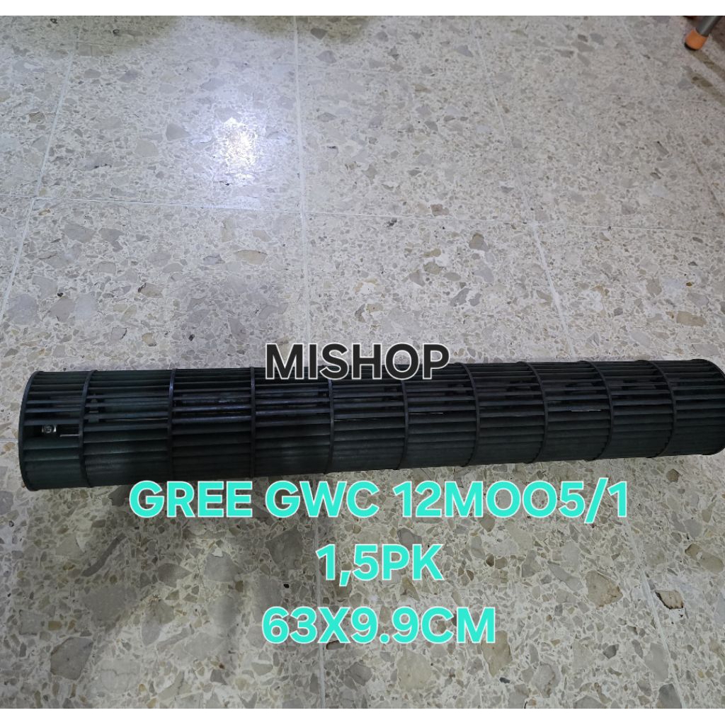 BLOWER FAN INDOOR AC GREE GWC 12MOO5 1,5PK ORIGINAL