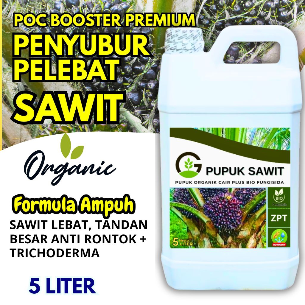 5Ltr - Pupuk Sawit Cepat Besar Agar Buah Lebat dan Berat Plus Biofungisida Gliocladium Trichoderma -