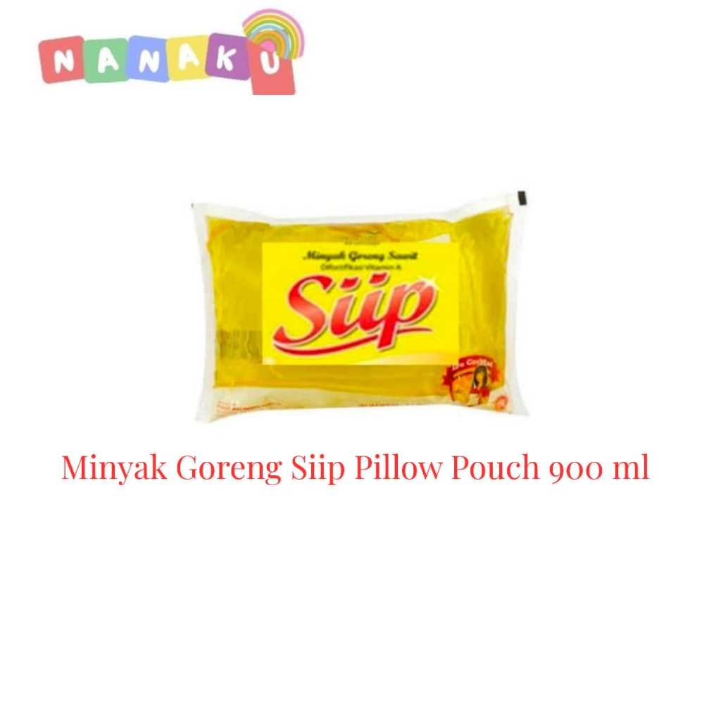 Minyak Goreng Siip Pillow Pouch 900ml - Gorengannya Lebih Gurih