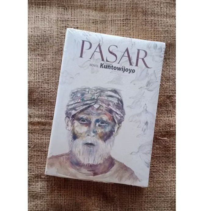 Novel Pasar - Kuntowijoyo