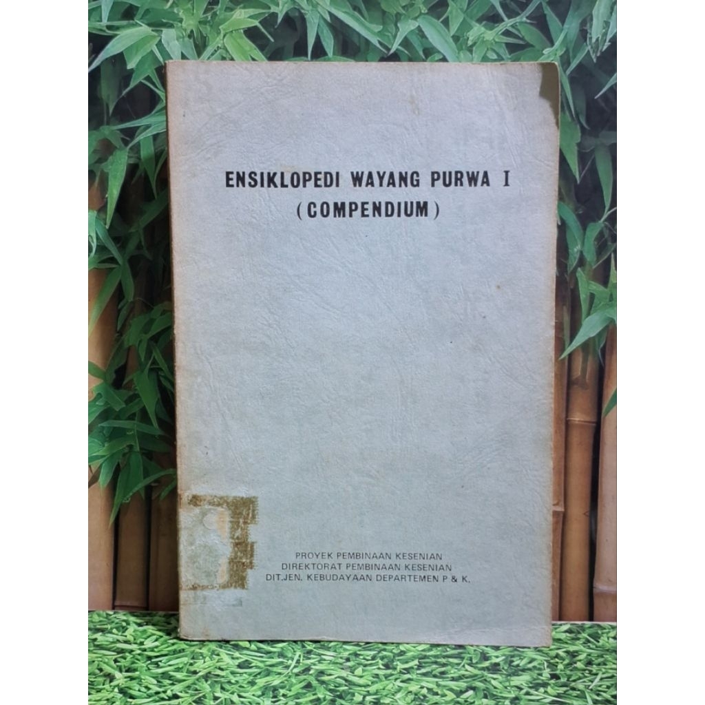 Ensiklopedi Wayang Purwa I (Compendium)