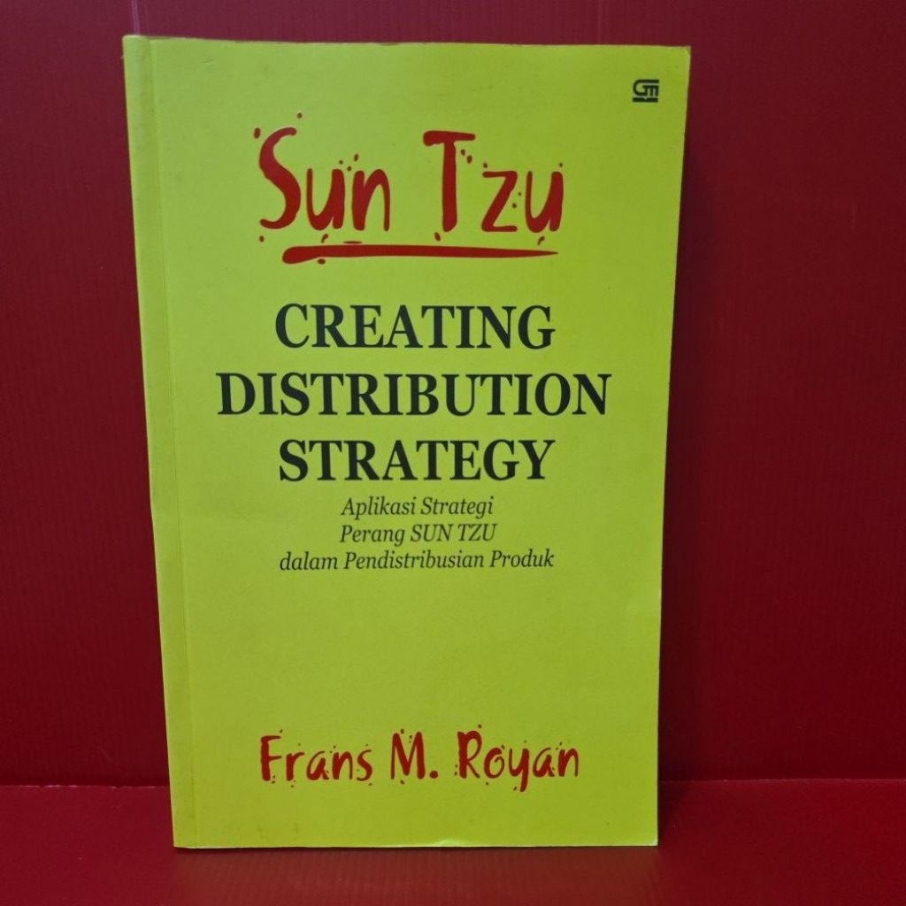 buku SunTzu Creating Distribution Strategy - Frans M Royan