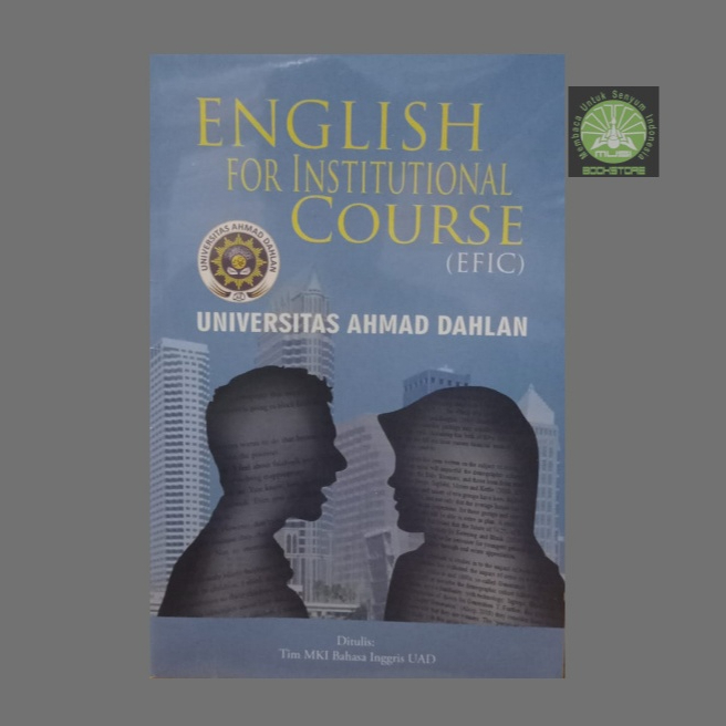 Buku English For Institutional Course (EfIC) - Universitas Ahmad Dahlan Musibookstore Original