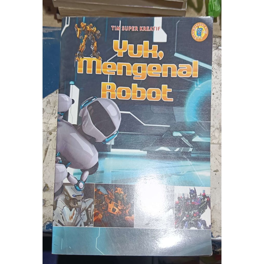 BUKU BEKAS YUK, MENGENAL ROBOT