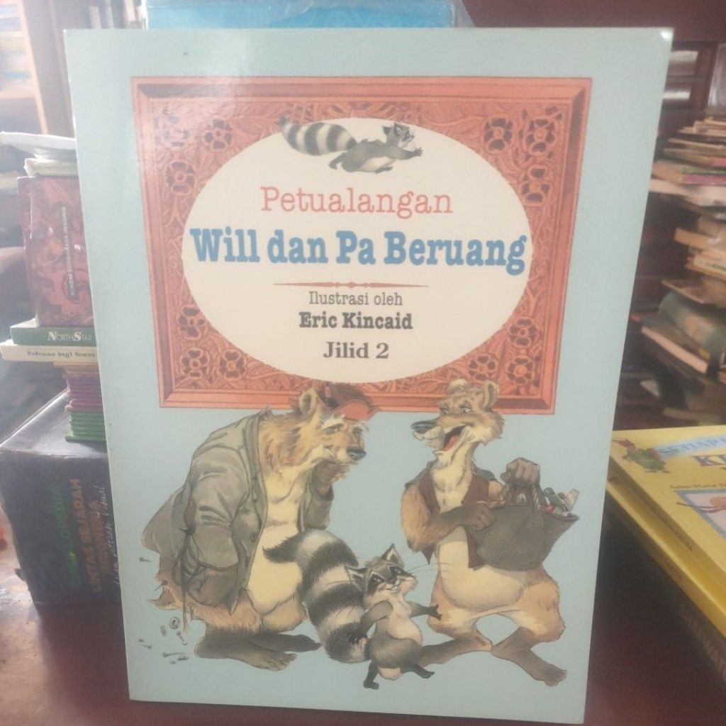 PETUALANGAN WILL DAN PA BERUANG ,JILIT 2.0RIGINAL