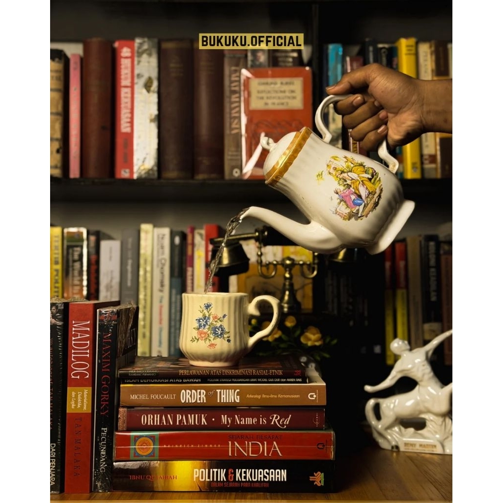 Buku Bacaan/Sejarah/Madilog/Penjara Ke Penjara/Maxim Gorky/My Name Is Red/Politik Dan Kekuasaan/Isla